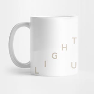 Lighten Up Mug